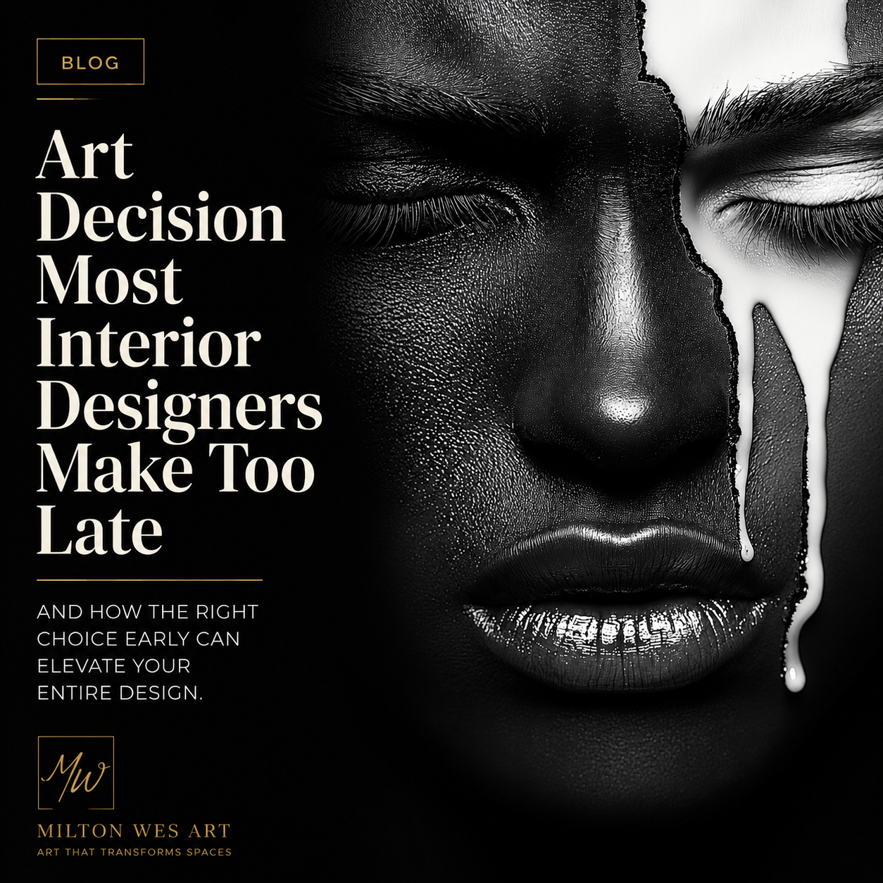 Blog feature image for "The Art Decision Most Interior Designers Make Too Late" — a one of one contemporary face artwork in black and white by Harlem artist Corey Wesley, Milton Wes Art.